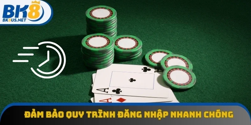 Nền tảng đảm bảo quy trình đăng nhập BK8 nhanh chóng
