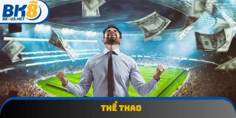 Tham gia ngay sảnh thể thao để trải nghiệm cảm giác đỉnh cao